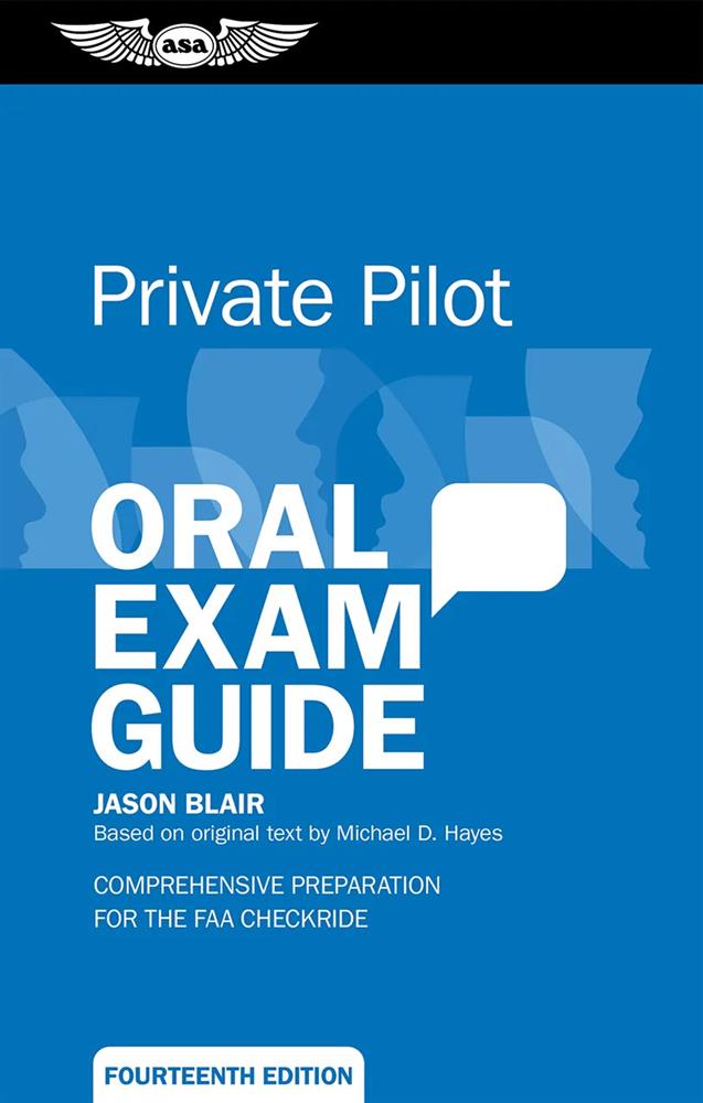 Private Pilot Oral exam guide by ASA